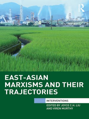 cover image of East-Asian Marxisms and Their Trajectories